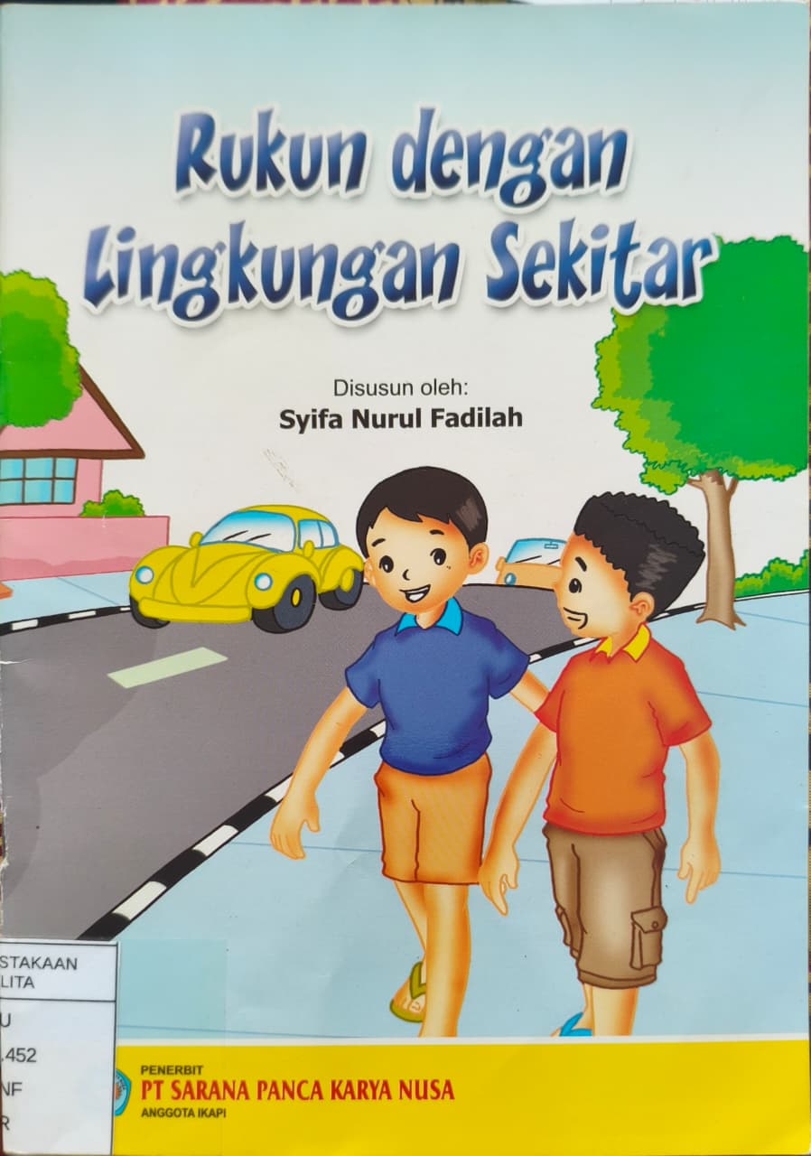 Rukun dengan Lingkungan Sekitar