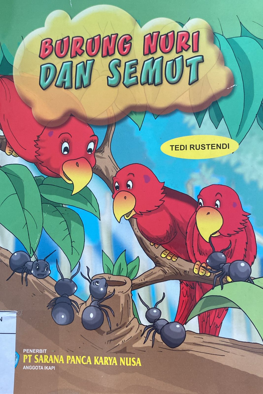 BURUNG NURI DAN SEMUT
