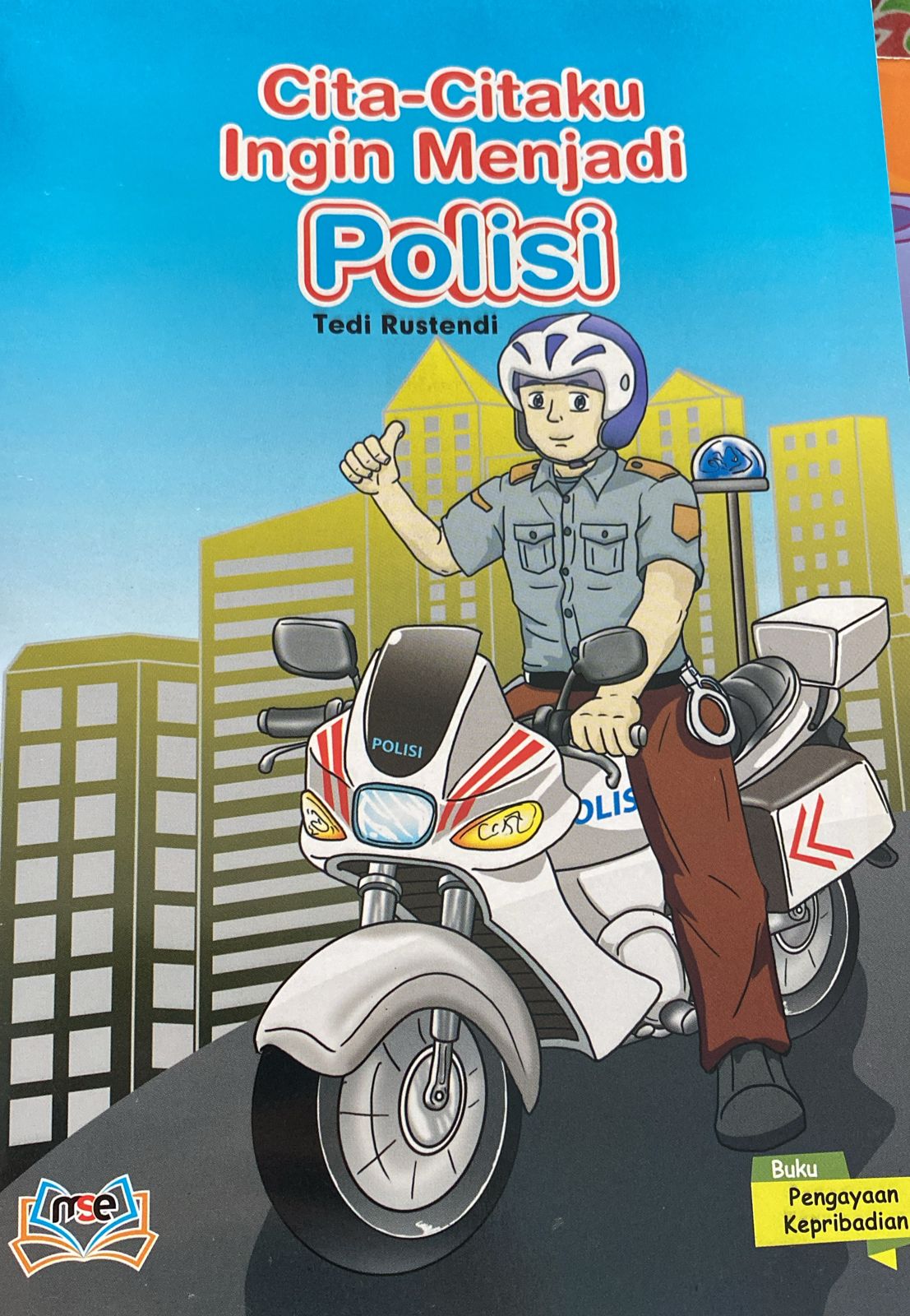 Cita-Citaku Ingin Menjadi Polisi