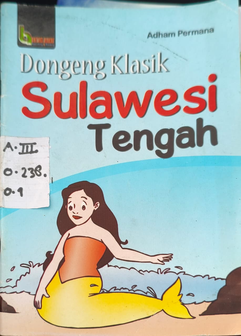 Dongeng Klasik Sulawesi Tengah