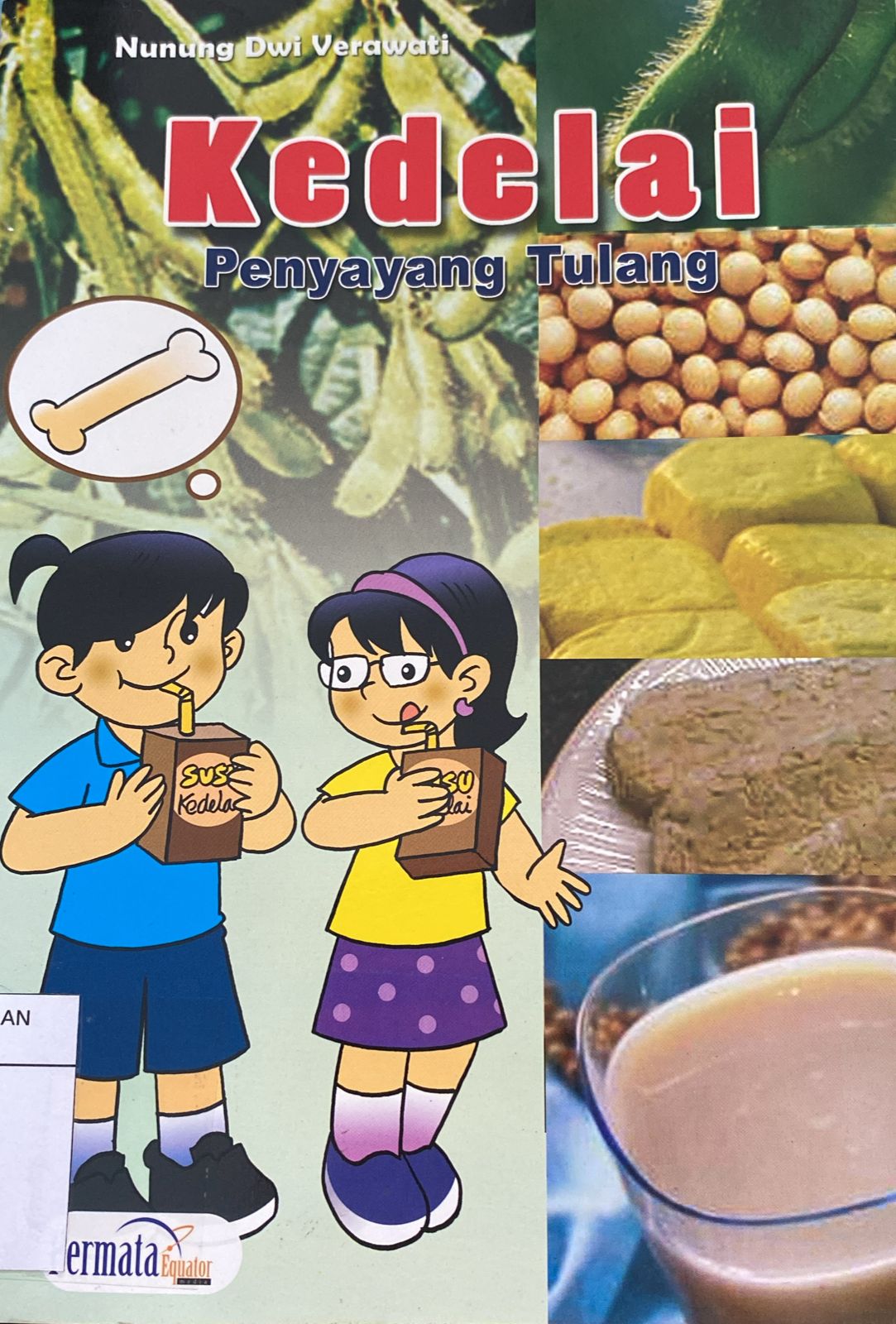 Kedelai Penyayang Tulang