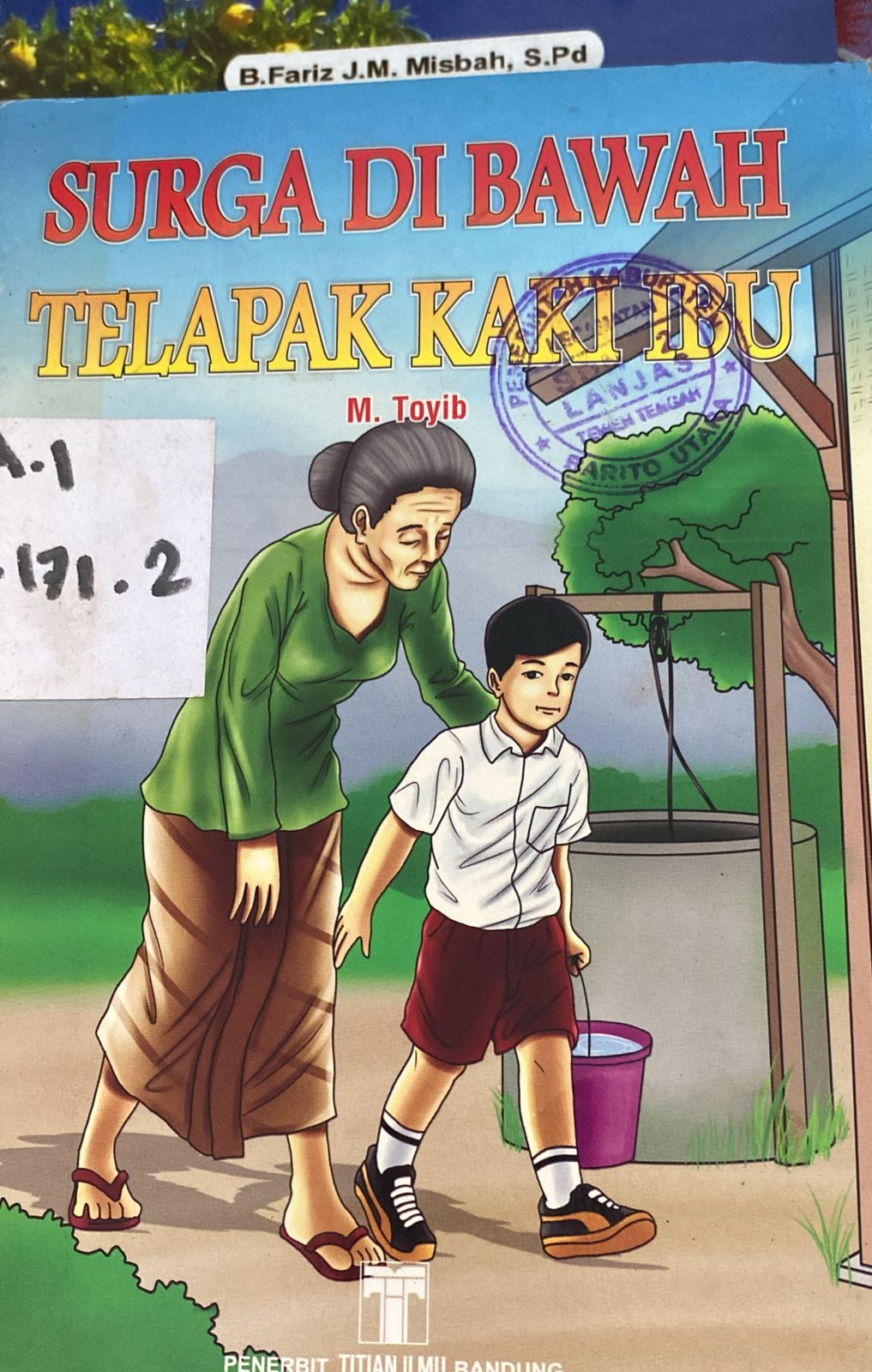 SURGA DI BAWAH TELAPAK KAKI IBU