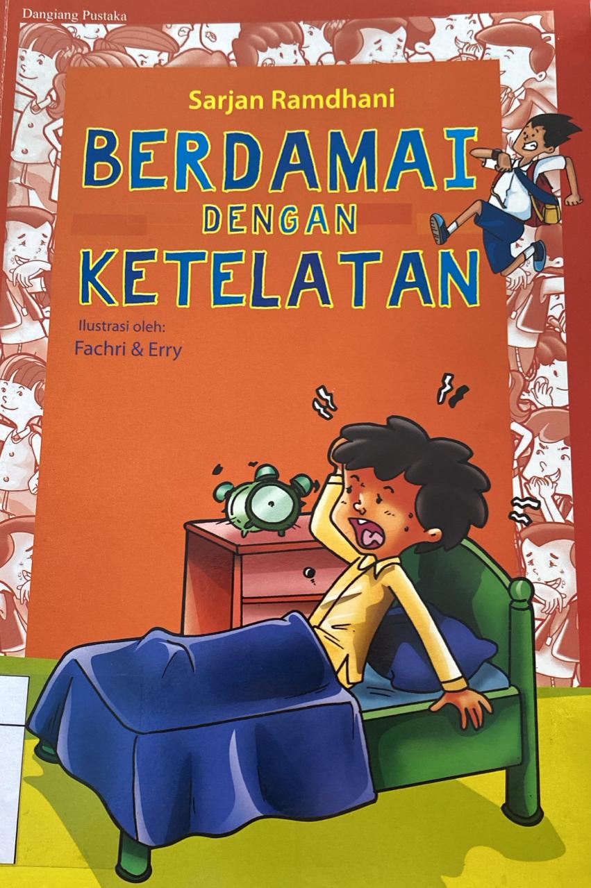BERDAMAI DENGAN KETELATAN