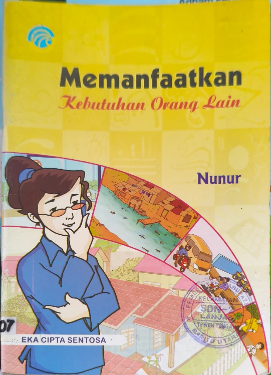 Memanfaatkan Kebutuhan Orang Lain